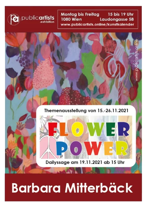 Barbara Mitterbäck présente „ FLOWER POWER “