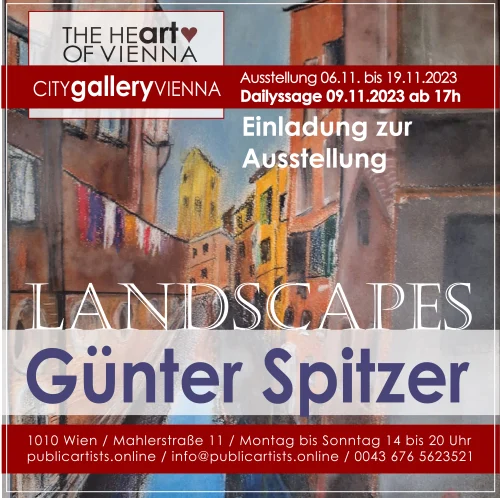 Günter Spitzer zeigt LANDSCAPES in der CITYgalleryVIENNA