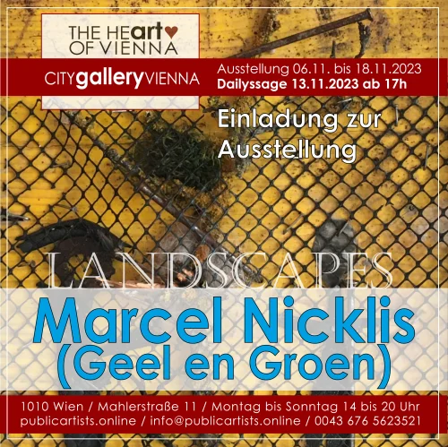 Geel en Groen (Marcel Nicklis) zeigt LANDSCAPES in der CITYgalleryIVNNEA