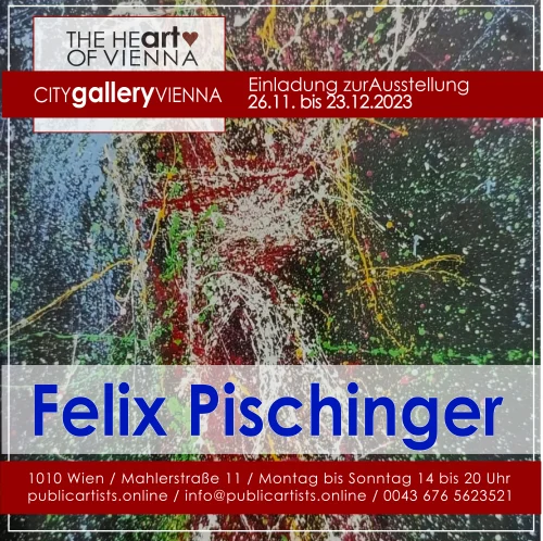 Felix Pischinger in der CITYgalleryVIENNA