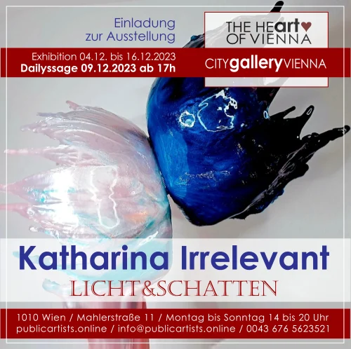 Katharina Irrelevant zeigt LICHT& SCHATTEN in der CITYgalleryVIENNA
