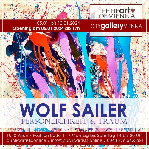 Ausstellung “PERSÖNLICHKEIT UND TRAUM” von Wolf Sailer