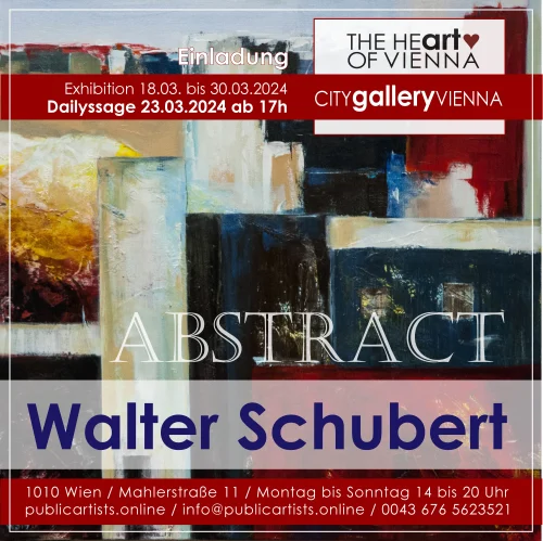 Walter Schubert vystavuje ABSTRACT v CITYgalleryVIENNA