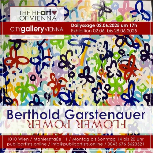 Berthold Garstenauer shows FLOWER POWER in the CITYgalleryVIENNA
